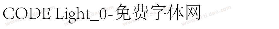 CODE Light_0字体转换